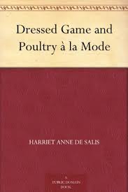 Dressed Game and Poultry à la Mode